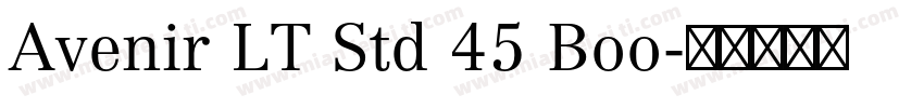 Avenir LT Std 45 Boo字体转换